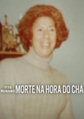 Yiya Murano: Morte na Hora do Chá