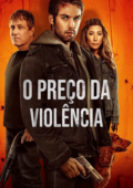 O Preço da Violência