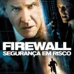 Firewall: Segurança em Risco