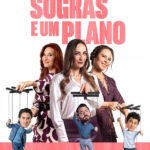 Três Sogras e Um Plano