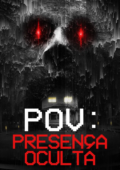 POV: Presença Oculta