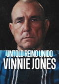 Untold Reino Unido: Vinnie Jones