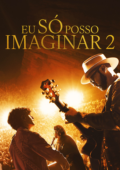 Eu Só Posso Imaginar 2