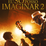 Eu Só Posso Imaginar 2