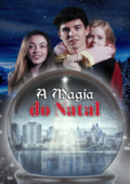 A Magia do Natal