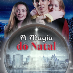 A Magia do Natal