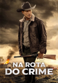Na Rota do Crime