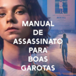 Manual de Assassinato para Boas Garotas