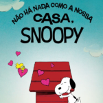 Snoopy Apresenta – Não Há Nada Como a Nossa Casa, Snoopy