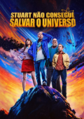 Stuart Não Consegue Salvar o Universo