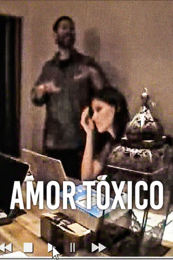 Amor Tóxico