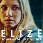 Elize: Sombras de uma Mulher