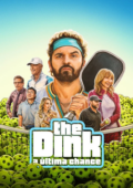 The Dink – A Última Chance
