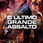 O Último Grande Assalto