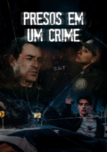 Presos em um Crime