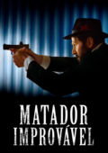 Matador Improvável