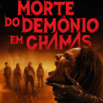 A Morte do Demônio: Em Chamas