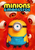 Minions & Monstros