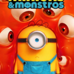 Minions & Monstros