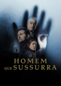 O Homem que Sussurra