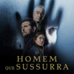 O Homem que Sussurra