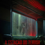 A Estação do Terror