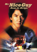 Mr. Nice Guy: Bom de Briga