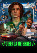 O Rei da Internet