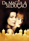 Da Magia à Sedução