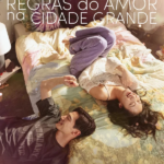Regras do Amor na Cidade Grande
