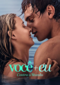 Você+Eu – Contra o Mundo