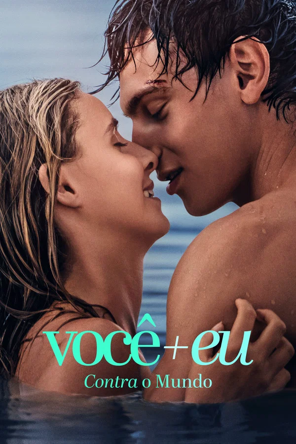Você+Eu – Contra o Mundo