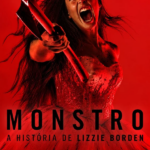 Monstro: A História de Lizzie Borden