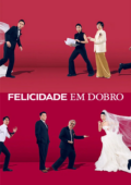 Felicidade em Dobro