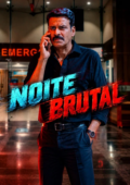 Noite Brutal