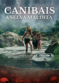 Canibais: A Selva Maldita