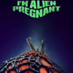 Mãe, Engravidei de um Alien