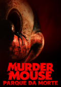 Murder Mouse: Parque da Morte