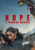 Hope: O Primeiro Impacto