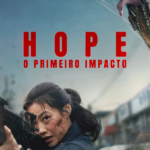 Hope: O Primeiro Impacto