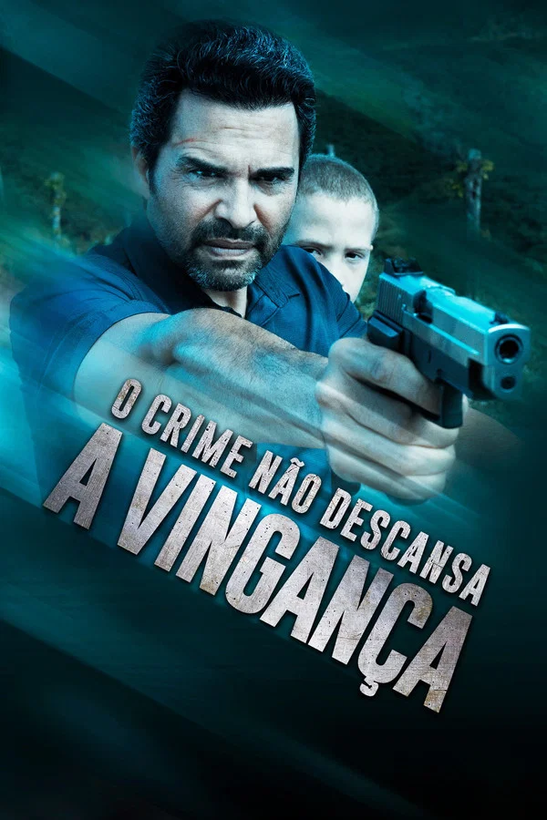 O Crime Não Descansa: A Vingança