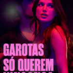 Garotas Só Querem Vingança