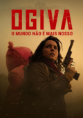 Ogiva: O Mundo Não é Mais Nosso