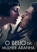 O Beijo da Mulher Aranha