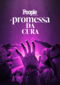 People Magazine: A Promessa da Cura